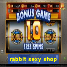 rabbit sexy shop